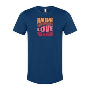 2025 "Know Your Neighbor" T-Shirt
