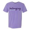 2025 "Belonging Not Othering" T-Shirt